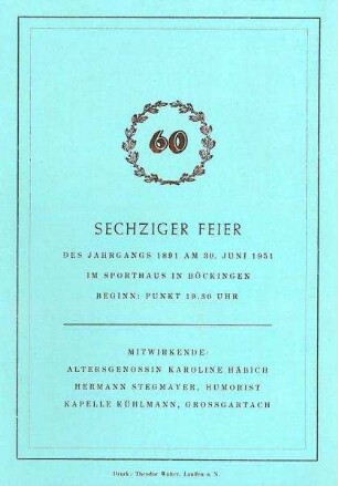 Einladung zur 60-Jahr-Feier des Jahrgangs 1891 von Böckingen