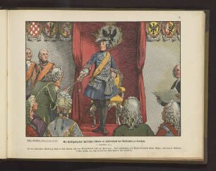 Die Huldigung der schlesischen Stände im Fürstensaale des Rathauses zu Breslau. 7. November 1741