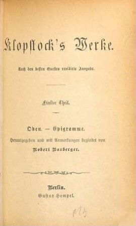 Klopstock's Werke : Nach den besten Quellen revidirte Ausgabe, 5. Oden, Epigramme