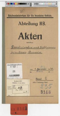 Dienstreisepässe u. Sichtvermerke für amtliche Reisen. Ausweise: Bd. 2