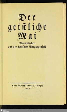 Der geistliche Mai : Marienlieder aus der deutschen Vergangenheit