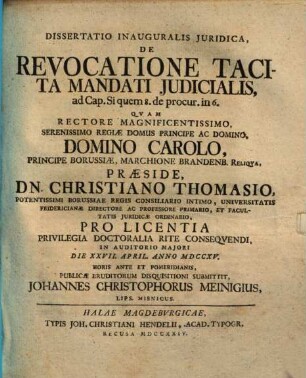 Dissertatio inauguralis iuridica de revocatione tacita mandati iudicialis : ad cap. siquem 8 de procur. in 6