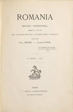 Romania : R ; revue consacrée à l'étude des langues et des littératures romanes. 8, 8. 1879