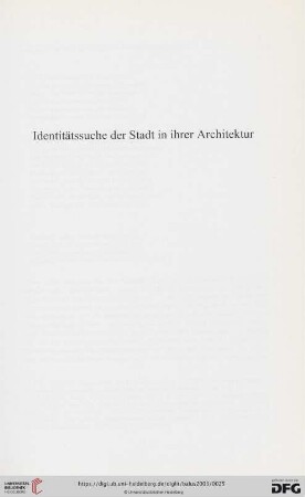 Identitätssuche der Stadt in ihrer Architektur