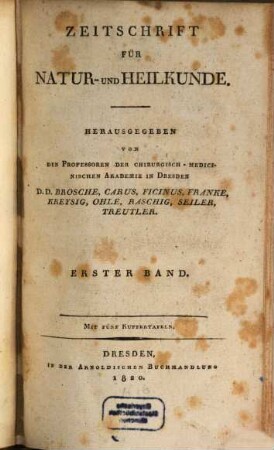 Zeitschrift für Natur- und Heilkunde. 1, 1. 1820
