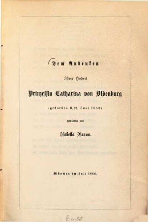 Sonettenkranz : Dem Andenken Ihrer Hoheit Prinzessin Catharina von Oldenburg  gewidmet von Isabella Braun