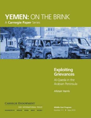 Exploiting grievances: Al-Qaeda in the Arabian Peninsula