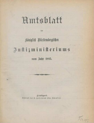 1885: Amtsblatt des Württembergischen Justizministeriums