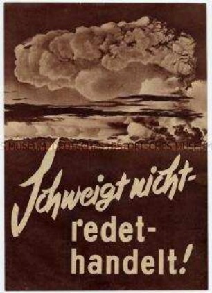 Protestschrift des Deutschen Friedensrates gegen Massenvernichtungsmittel, mit Erklärung des Weltfriedensrates zum H-Bombenversuch auf Bikini