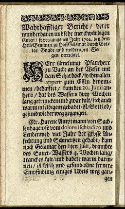 Wahrhafftiger Bericht/ derer wunderbaren und sehr merckwürdigen Curen/ ...