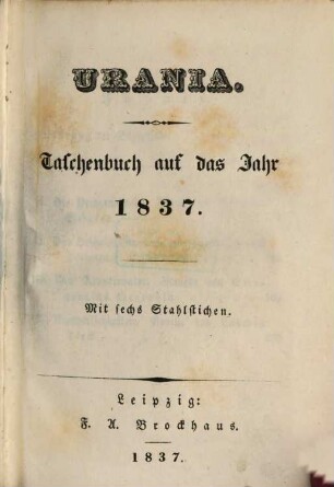 Urania : Taschenbuch auf das Jahr ..., 1837