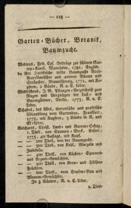 128-136, Garten-Bücher, Botanik, Baumzucht. - Miscellaneen. - Ungebundene Bücher.