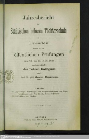 1893/94: Jahresbericht der Städtischen Höheren Töchterschule in Dresden : über das Schuljahr ... und Einladung zu den öffentlichen Prüfungen am ...