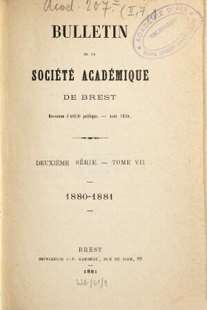 Bulletin de la Société Académique de Brest. 7. 1880/81
