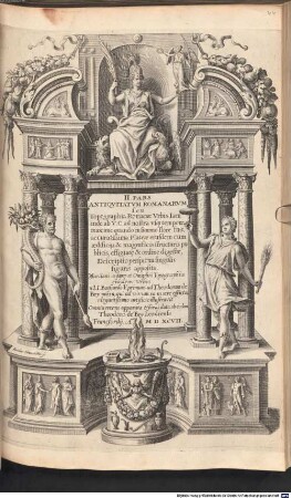 ... Pars Romanae Vrbis Topographiae & Antiquitatum : Qua succinte & breviter describuntur omnia quae tam publice quam privatim videntur animandversione digna, 2