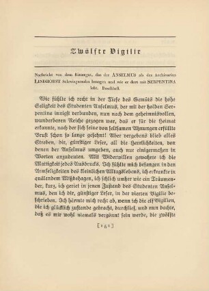 Zwölfte Vigilie Nachricht von dem Rittergut, das der Anselmus als des Archivarius Lindhorst Schwiegersohn bezogen ...