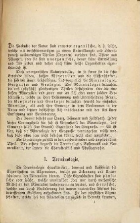 Die Mineralogie : leichtfaßlich dargestellt mit Rücksicht auf das Vorkommen der Mineralien, ihre technische Benützung, Ausbringung der Metalle [et]c.