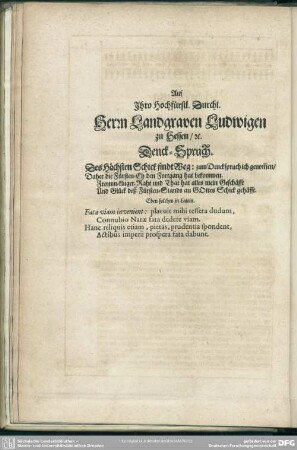 Auf Ihro Hochfürstl. Durchl. Herrn Landgraven Ludwigen zu Hessen, [et]c. Denck-Spruch