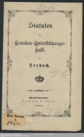 Statuten der Kranken-Unterstützungs-Kasse zu Drebach
