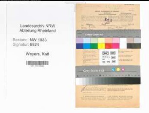 Entnazifizierung Karl Weyers , geb. 05.11.1899 (Polizeibeamter)