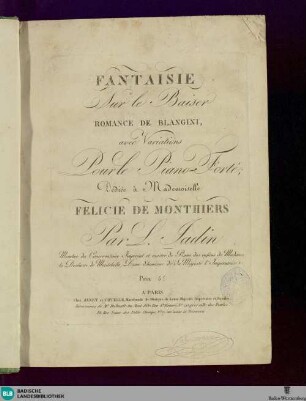 Fantaisie Sur le Baiser, Romance de Blangini, avec Variations pour le Piano-Forte