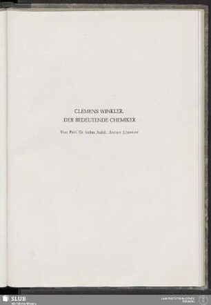 Clemens Winkler, Der Bedeutende Chemiker