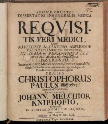 Dissertatio Inauguralis Medica De Requisitis Veri Medici