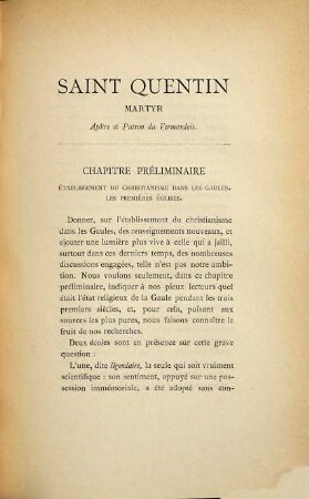 Saint Quentin : sa vie, son culte ; Restauration de son pèlerinage