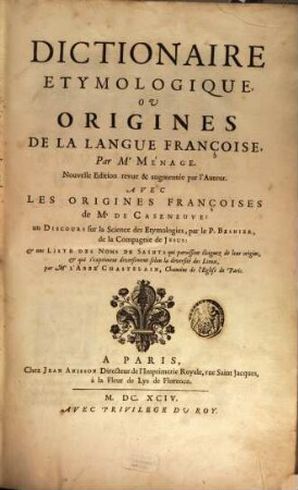 Dictionnaire Etymologique Ou Origines De La Langue Françoise