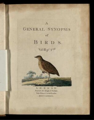 Vol. 2, 2: A general synopsis of birds. Vol. 2, 2