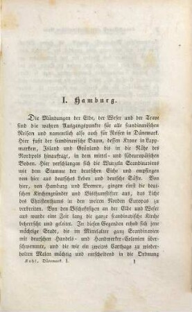 Reisen in Dänemark und den Herzogthümern Schleswig und Holstein. 1