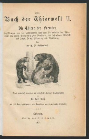 2: Erzählungen von der Lebensweise und dem Seelenleben der Thiere, sowie von ihrem Verhältniß zum Menschen, mit besonderer Rücksicht auf Jagd, Fang, Zähmung und Abrichtung : mit 120 Text-Abbildungen, vier Tonbildern und einem bunten Titelbilde