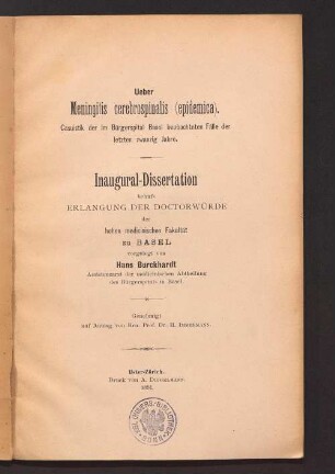 Ueber Meningitis cerebrospinalis (epidemica) : Casuistik der im Bürgerspital Basel beobachteten Fälle der letzten zwanzig Jahren