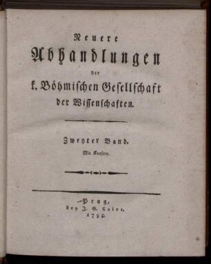 2: Neuere Abhandlungen der Königlichen Böhmischen Gesellschaft der Wissenschaften