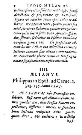 IIII. Ælianvs. Philippus in Epist. ad Camera. pag. 535. Anno 1545