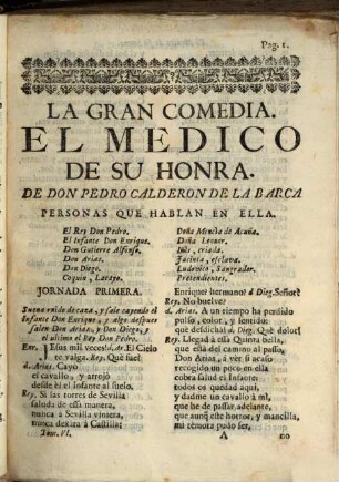 Comedias Del Celebre Poeta Español Don Pedro Calderon De La Barca, Cavallero del Orden de Santiago, Capellan de Honor de S. M. y de los Señores Reyes Nuevos de la Santa Iglesia de Toledo, 6