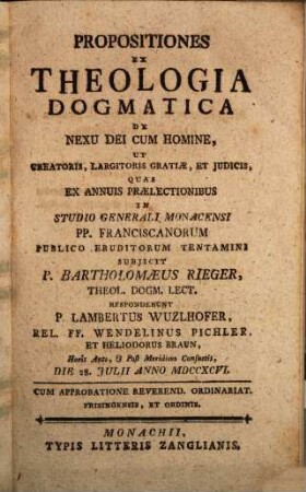 Propositiones Ex Theologia Dogmatica De Nexu Dei Cum Homine, Ut Creatoris, Largitoris Gratiae, et Iudicis