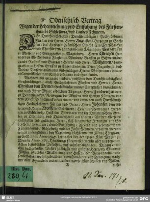 Odensehisch Vertrag Wegen der Lehenreichung und Entfahung des Fürstenthumbs Schleßwig, und Landes Fehmern