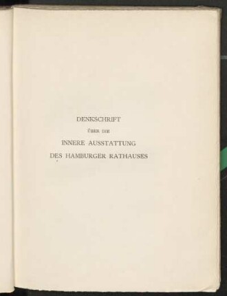 Denkschrift über die innere Ausstattung des Hamburger Rathauses