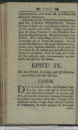 Epist. IX. De loco Philipp. II, 6. sqq. agit & divinitatem Christi ulterius adstruit