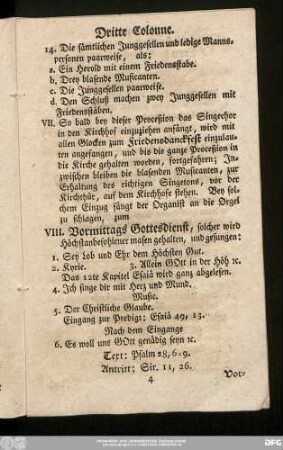 Vormittags Gottesdienst, solcher wird Höchstanbefohlener masen gehalten und gesungen: