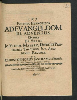 Ecloga Evangelica Ad Evangel. Dom. III. Adventus
