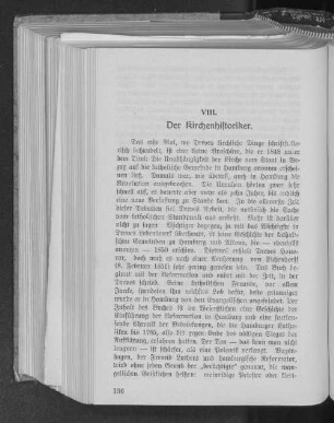 VIII. Der Kirchenhistoriker.