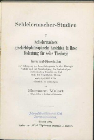 I: Schleiermachers geschichtsphilosophische Ansichten in ihrer Bedeutung für seine Theologie