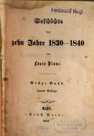 Geschichte der zehn Jahre 1830 - 1840, 1