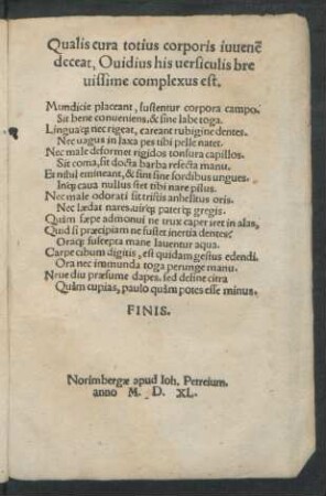 Qualis cura totius corporis iuvenem deceat, Ovdius his versiculis brevissime complexus est.
