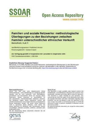 Familien und soziale Netzwerke: methodologische Überlegungen zu den Beziehungen zwischen Familien unterschiedlicher ethnischer Herkunft