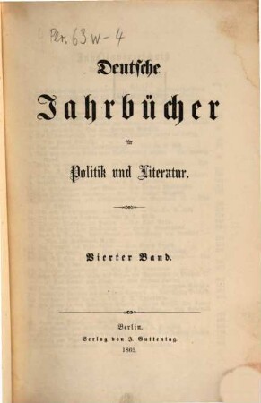 Deutsche Jahrbücher für Politik und Literatur. 4, 4. 1862