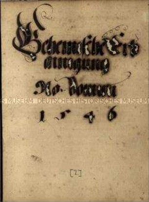 Erneuerung der Erbeinigung zwischen Böhmen und und der Ernestinischen Linie Sachsens 1546