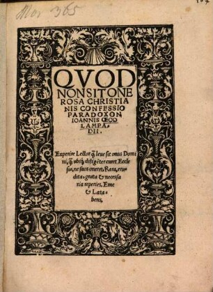 Qvod Non Sit Onerosa Christianis Confessio Paradoxon Ioannis Oecolampadii